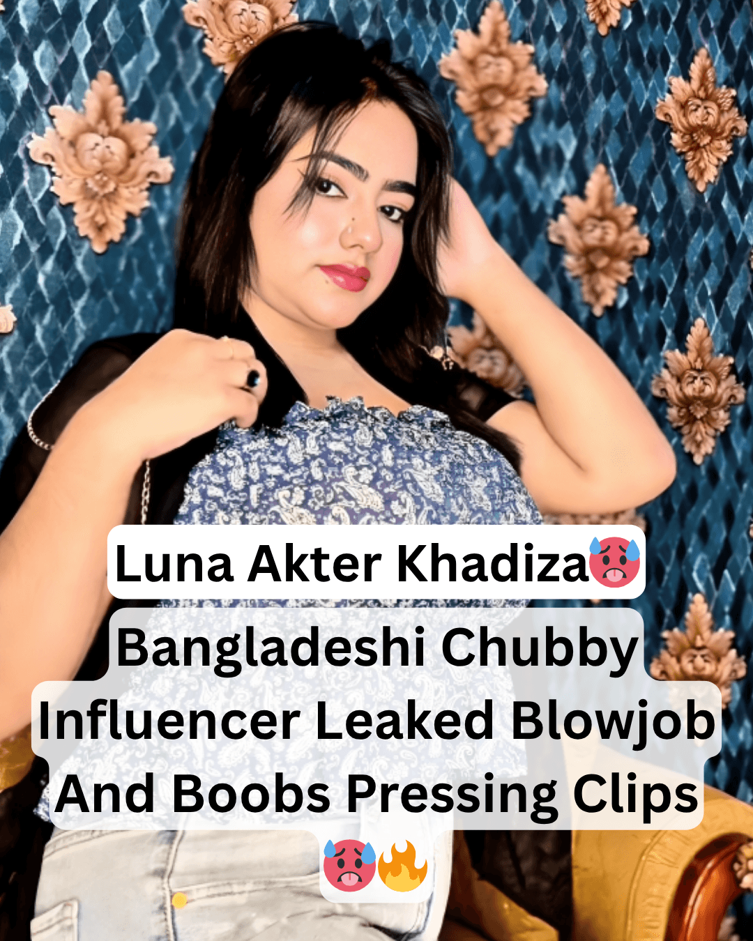 Image of Bangladeshi Busty Chubby Influencer Luna Akter Khadiza Aka Anisha Momo Exclusive Leaked Blowjob And Pressing Boobs Clips