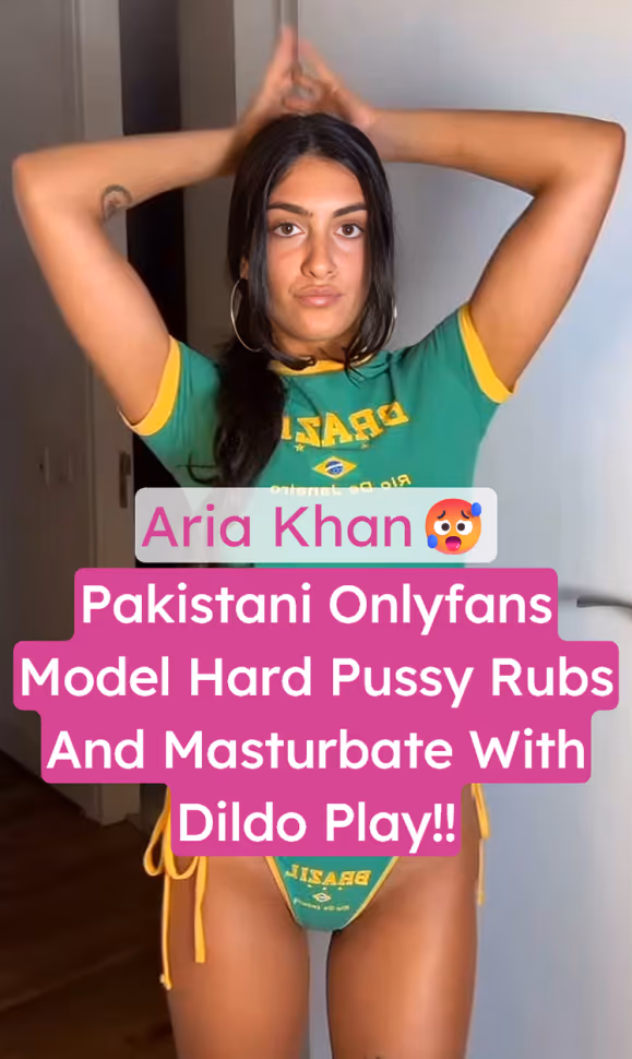 Image of Pakistani Onlyfans Model Aria Khan Nude Rubs Her Wet Pussy And Fucks A Dildo