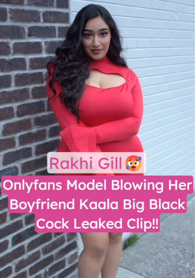 Image of Famous Onlyfans Chubby Rakhi Gill Leaked Clip Sucking Boyfriend Kaala Big Black Cock