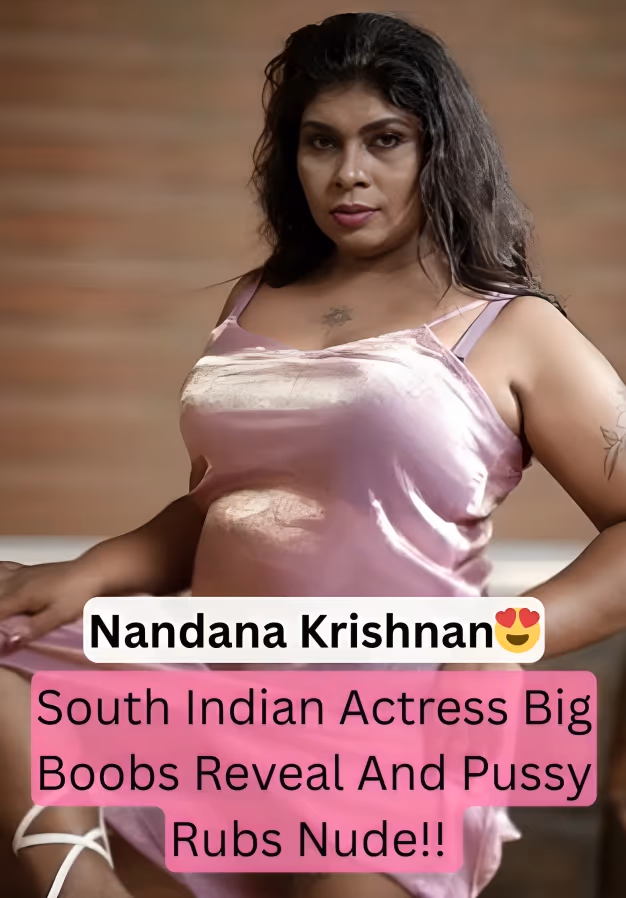 Image of South Indian Actress Nandana Soumya Boobs Pressing And Deep Pussy Rub