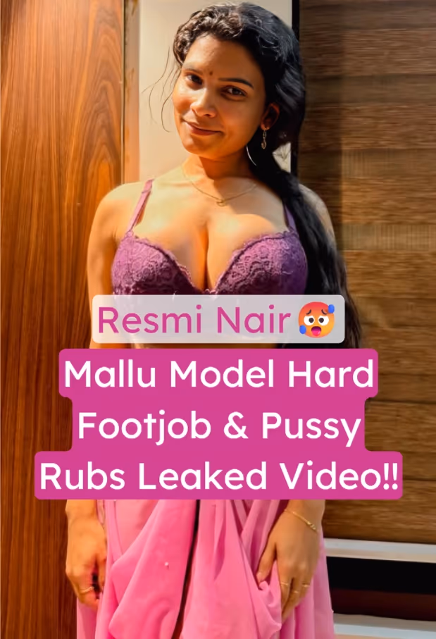Featured image for Famous Sexy Model Resmi Nair Gives Foot Job And Hard Pussy Fingered in Leaked MMS